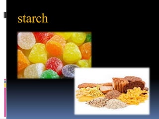 starch
 