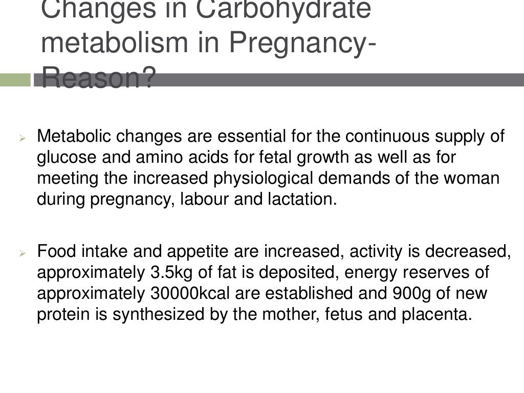 Carbohydrate metabolism in pregnancy