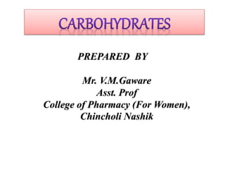 PREPARED BY
Mr. V.M.Gaware
Asst. Prof
College of Pharmacy (For Women),
Chincholi Nashik
 