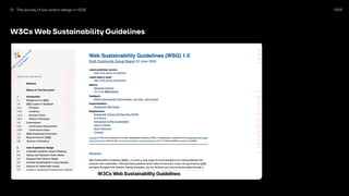 1508
W3Cs Web Sustainability Guidelines
01 The journey of low carbon design in 1508
 