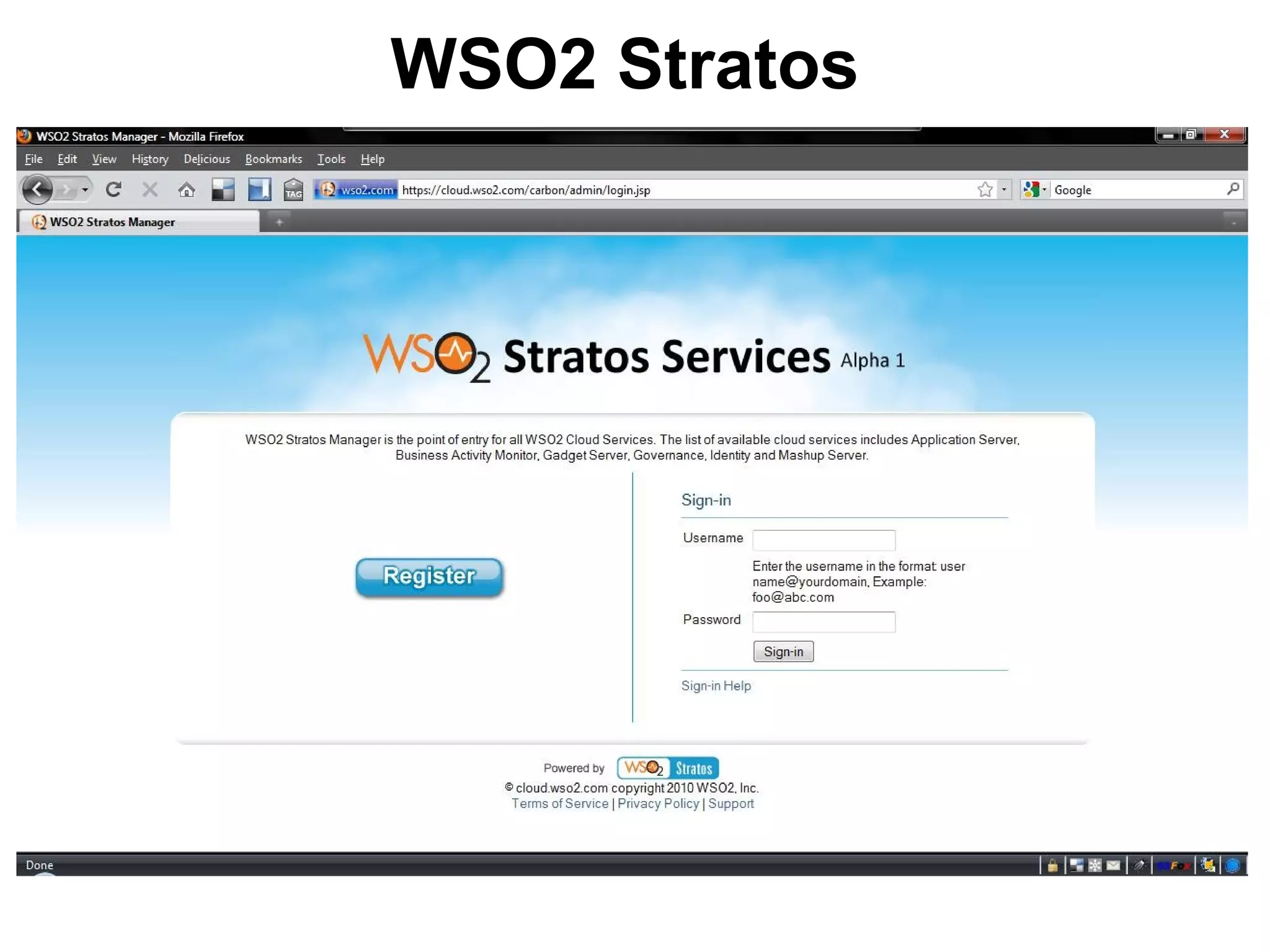 WSO2 Stratos
 