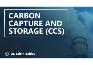 Carbon Capture and Storage (CCS) | PDF