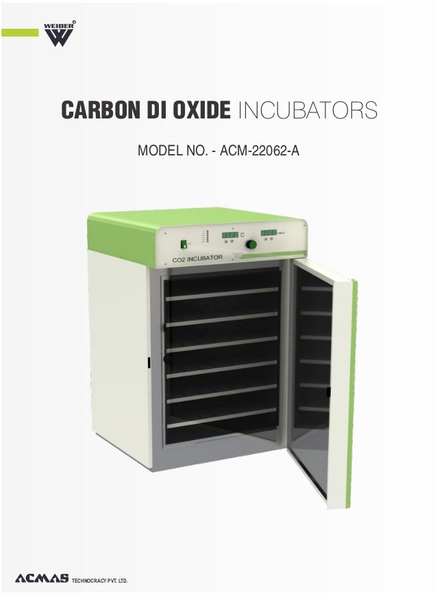 Carbon Dioxide Incubator by ACMAS Technologies Pvt Ltd.
