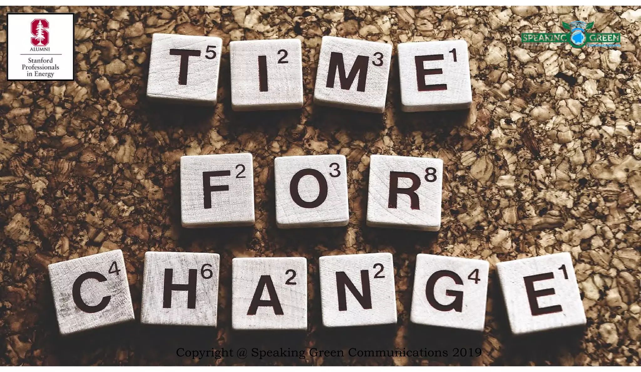 Copyright @ Speaking Green Communications 2019
 