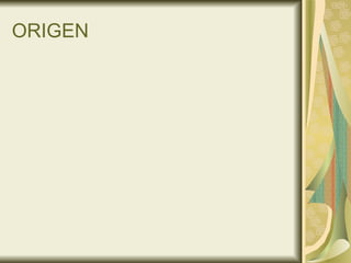 ORIGEN 