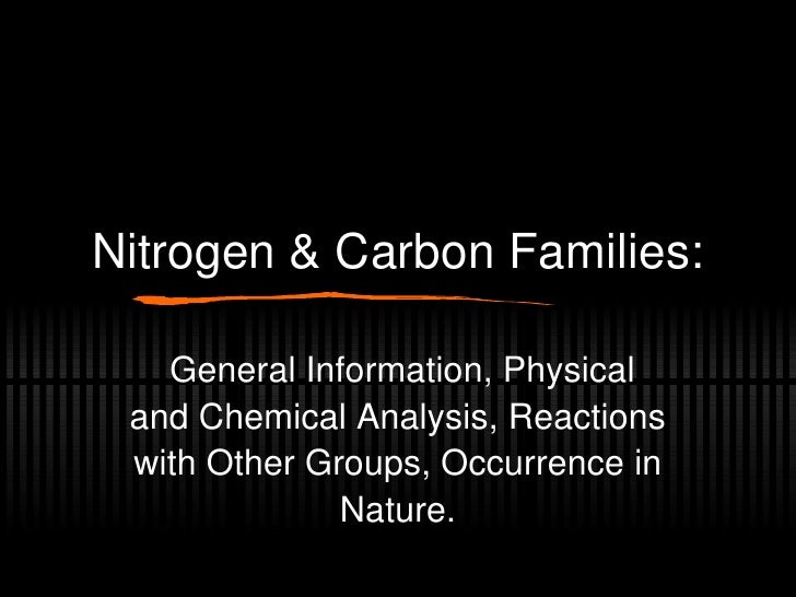 Carbon and Nitrogen Families
