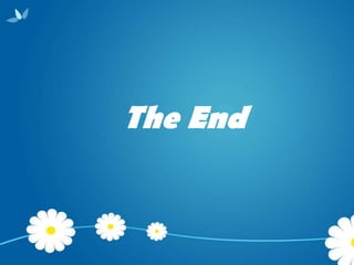 The End
 