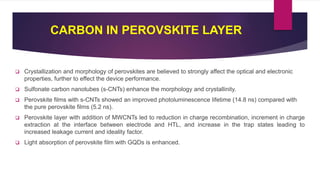 CARBON MATERIALS FOR ENHANCING CHARGE TRANSPORT IN THE ADVANCEMENT OF ...