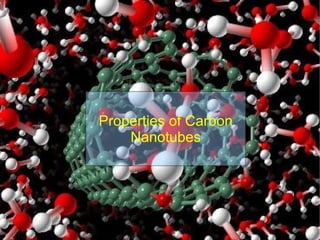 Properties of Carbon Nanotubes 