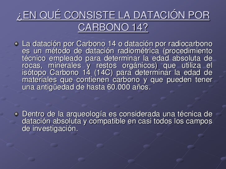 En Que Consiste La Prueba De Carbono 14