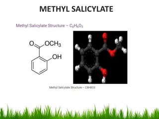 METHYL SALICYLATE
 