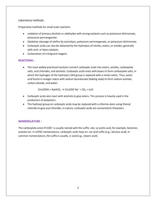 Base-catalyzed dehydrogenation of alcohols  Laboratory methods.<br />Preparative methods for small scale reactions <br />oxidation of primary alcohols or aldehydes with strong oxidants such as potassium dichromate, potassium permanganate. 