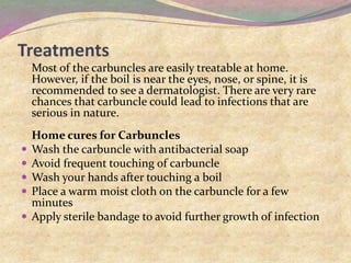 Carbuncle Project Carbuncle Information _ Diagnosis, Causes, and Treatments of Carbuncles ...