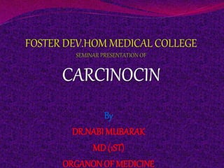 By
DR.NABI MUBARAK
MD (1ST)
ORGANONOF MEDICINE
 