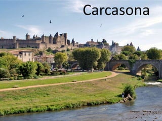 Carcasona
 