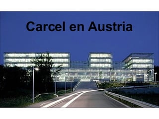 Carcel en Austria 