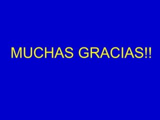 MUCHAS GRACIAS!!
 