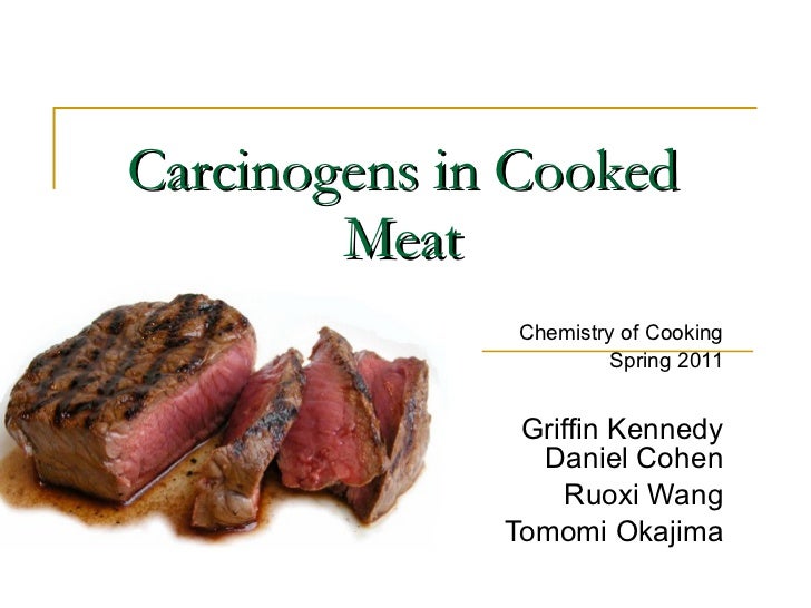 Carcinogens in Cooked Meat