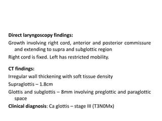 Carcinoma larynx   Slide 10
