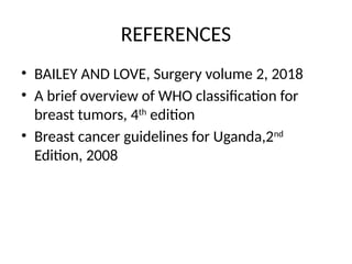 CARCINOMA OF THE BREAST detaile lecture diagnosis | PPTX