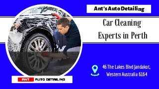 Car Cleaning
Experts in Perth
Ant’sAutoDetailing
46 The Lakes Blvd Jandakot,
Western Australia 6164
 