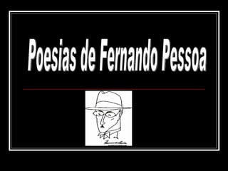 Poesias de Fernando Pessoa 