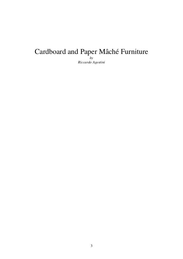 Cardboard And Paper Mch Furniture Presentation