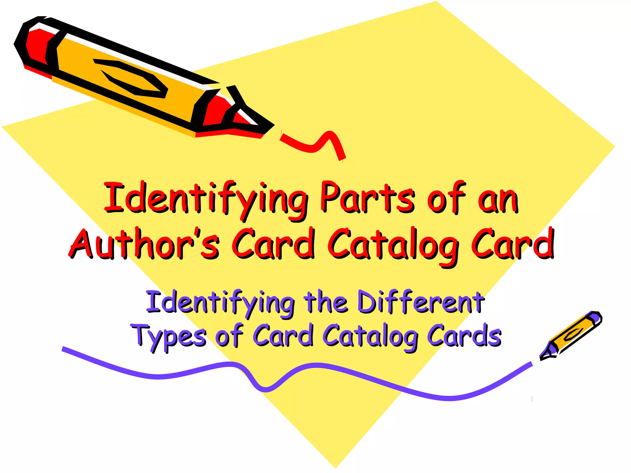 Card catalog (library) PPT