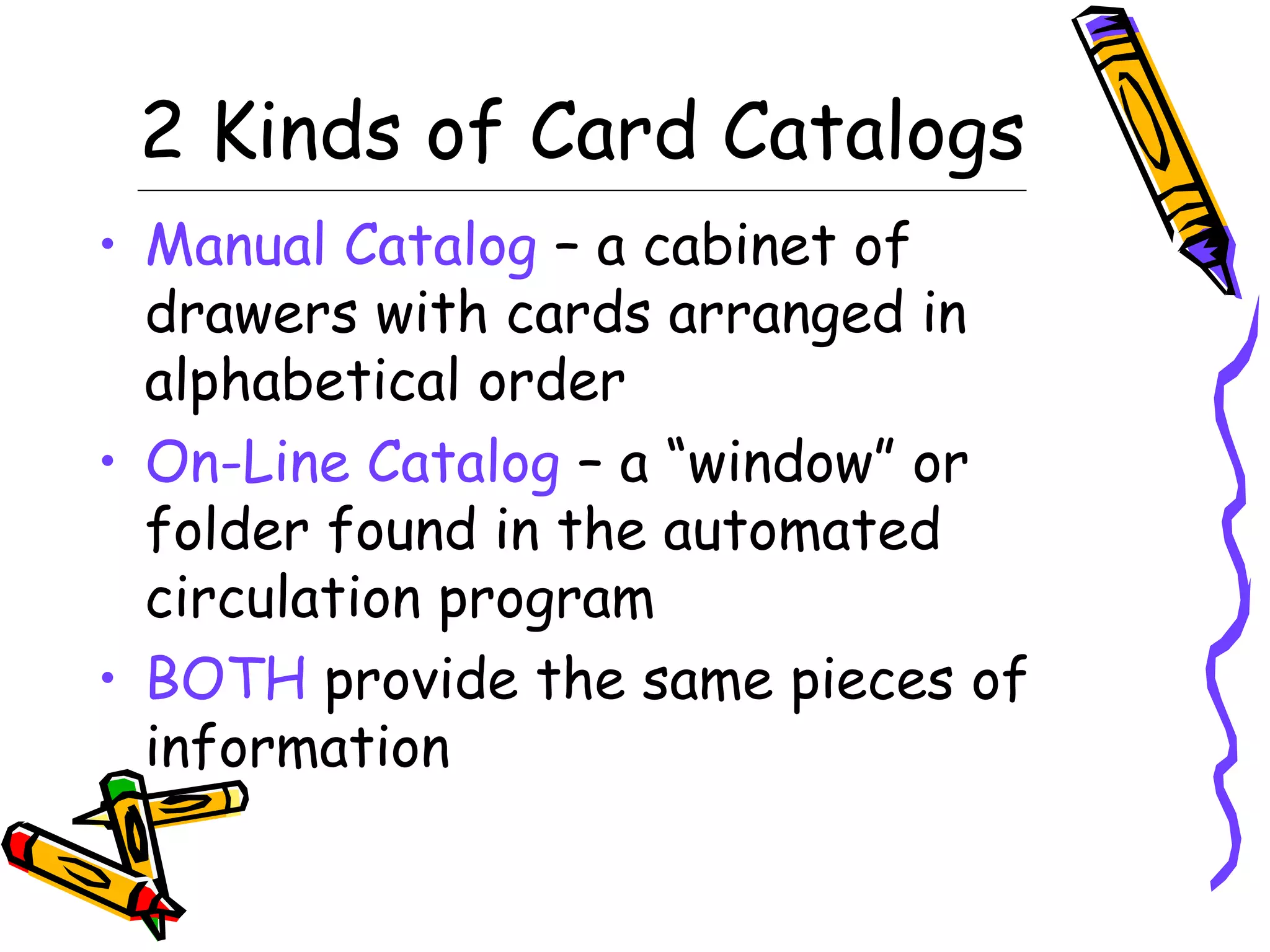 Card catalog (library) PPT