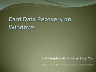 ---A Simple Software Can Help You
http://www.card-data-recovery.com/windows-data-recovery.htm
 
