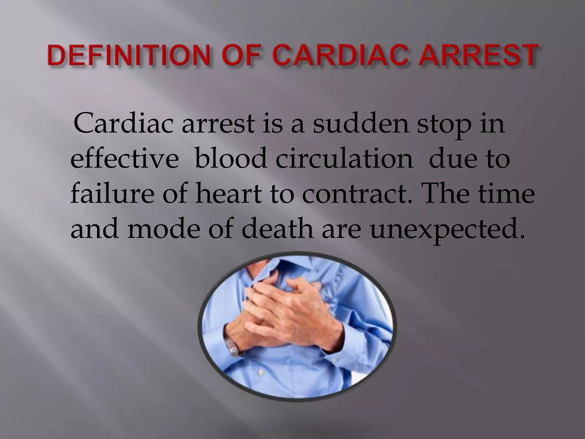 Cardiac arrest management | PPTX