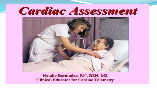 Cardiac Assessment Ppt Pptx