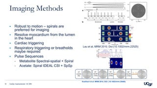 Csi Photo Methods UCSF Hyperpolarized MR #6-1: Cardiac Applications (2019) | PPTX