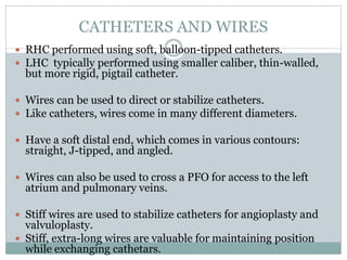 Cardiac cath principles in pediatrics | PPTX