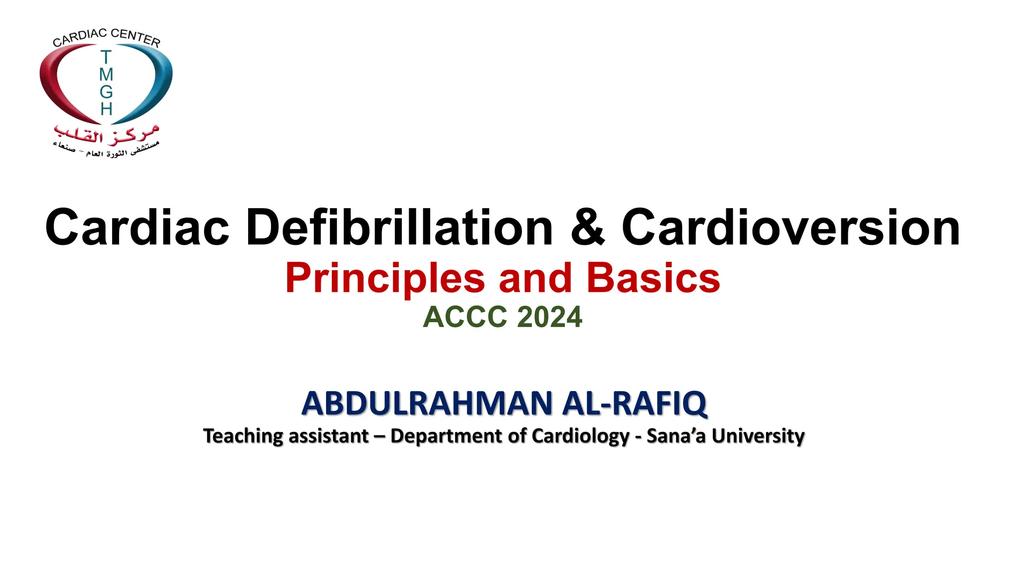 Cardiac Defibrillation & Cardioversion Principles and Basics ACCC 2024 ...