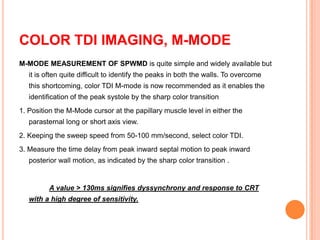 Measuring Tdi Cardiac dyssynchrony ppt by dr awadhesh | PPTX