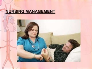 NURSING MANAGEMENT
 