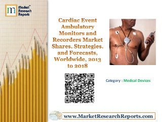 Category : Medical Devices




www.MarketResearchReports.com
 