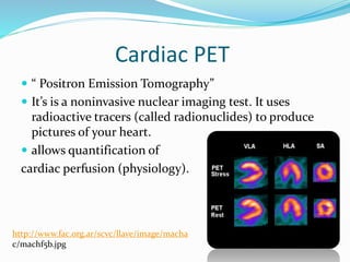 Nuclear Medicine - Cardiac PET/CT | PPTX