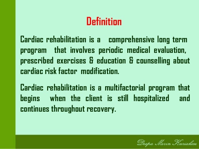 Cardiac rehab