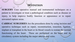 cardiac surgeries how to assess in clinical setting | PPTX