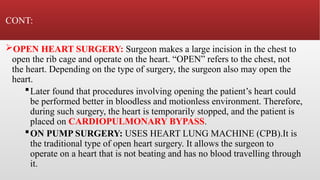 First Heart Incision CARDIAC SURGERIES and its discription i detail | PPTX