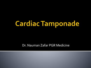 Dr. Nauman Zafar PGR Medicine
 