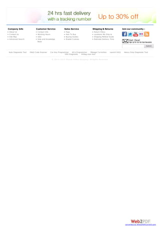 Company Info Customer Service Sales Service Shipping & Returns Join our community :
Get Deal
Sign Up for Our Hot Deal Newsletter
© 2013~2016 Obdvip Online Shopping. All Rights Reserved.
About Us
Contact Us
Site Map
Advanced Search
Contact Info
Working Hours
Jobs
Help and Knowledge
Base
Faqs
How To Buy
Buying Guides
Enable Cookies
Return Policy
Locations We Ship to
Shipping Method Guide
Estimate Delivery Time
Auto Diagnostic Tool Obd2 Code Scanner Car Key Programmer ECU Programmer Mileage Correction Launch X431 Heavy Duty Diagnostic Tool
VAG Diagnostic Airbag scan tool
converted by Web2PDFConvert.com
 