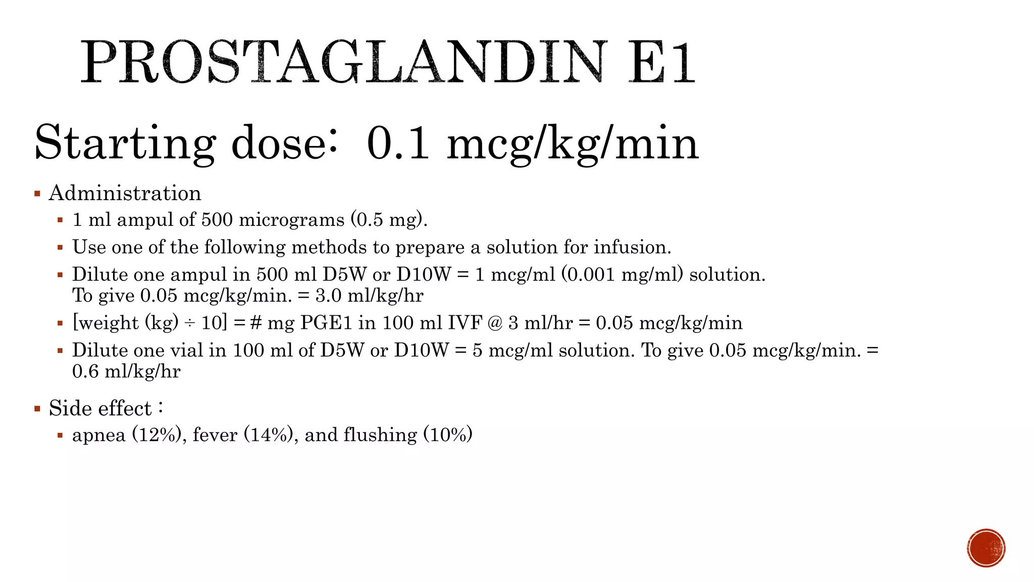 Pge1 Injection cardiac emergencice im pediatrics | PPTX