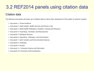 3.2 REF2014 panels using citation data 
 