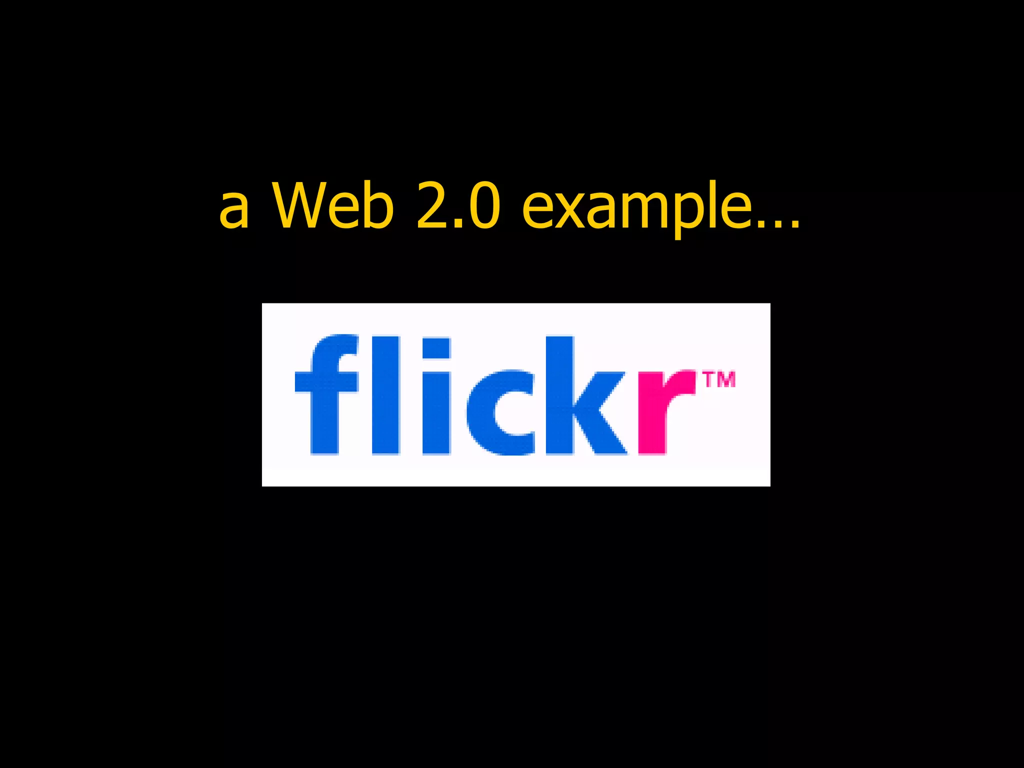 a Web 2.0 example… 