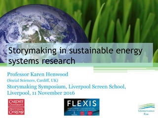Storymaking in sustainable energy systems research