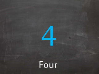 Four
 