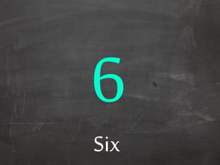 Six
 